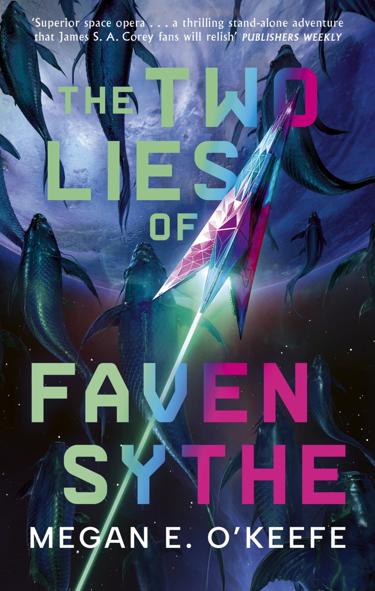 The Two Lies of Faven Sythe Cover Image