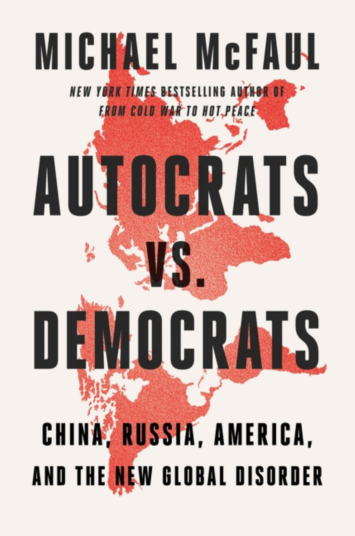 Autocrats vs. Democrats Cover Image