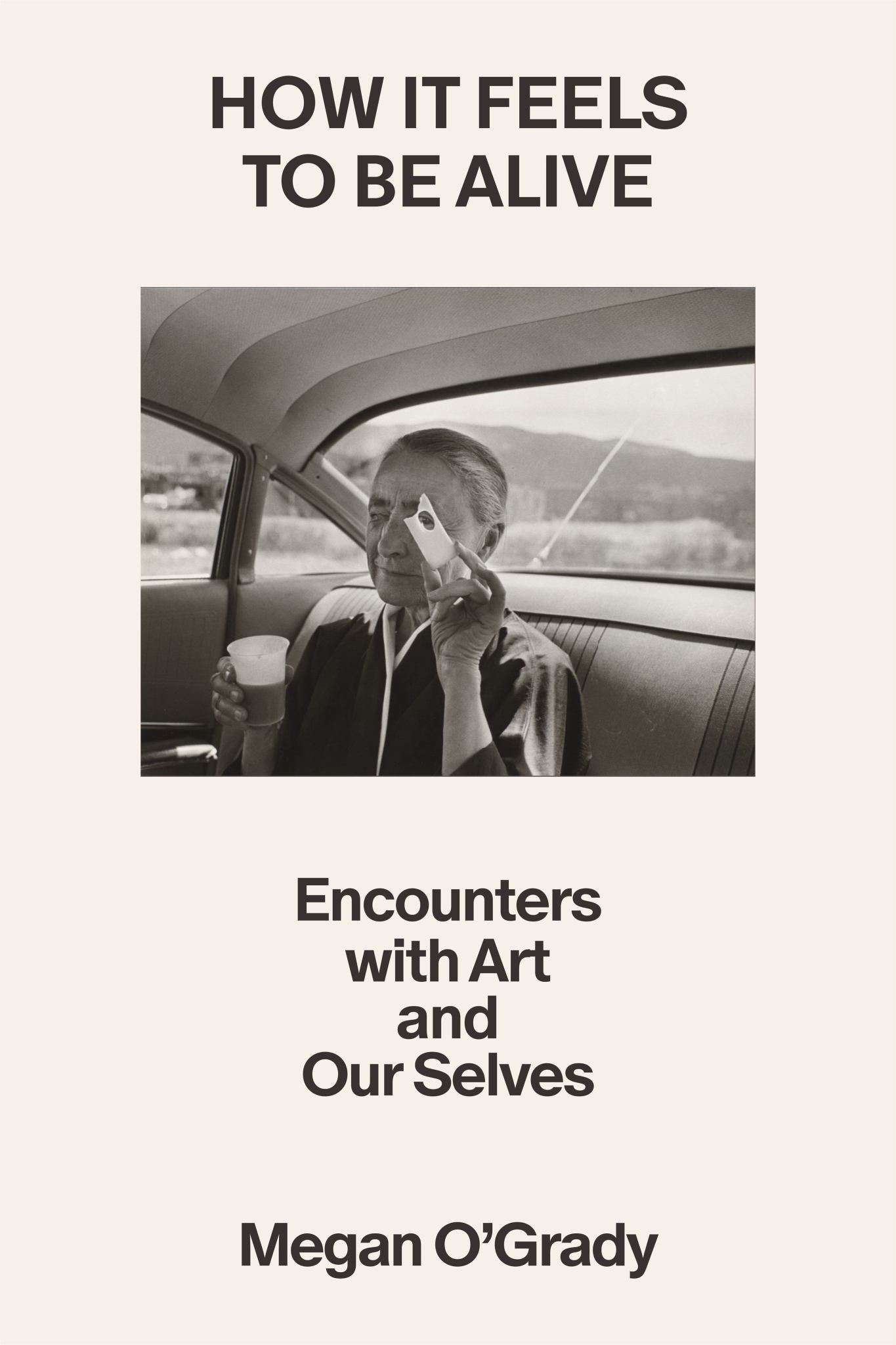 How It Feels to Be Alive Cover Image