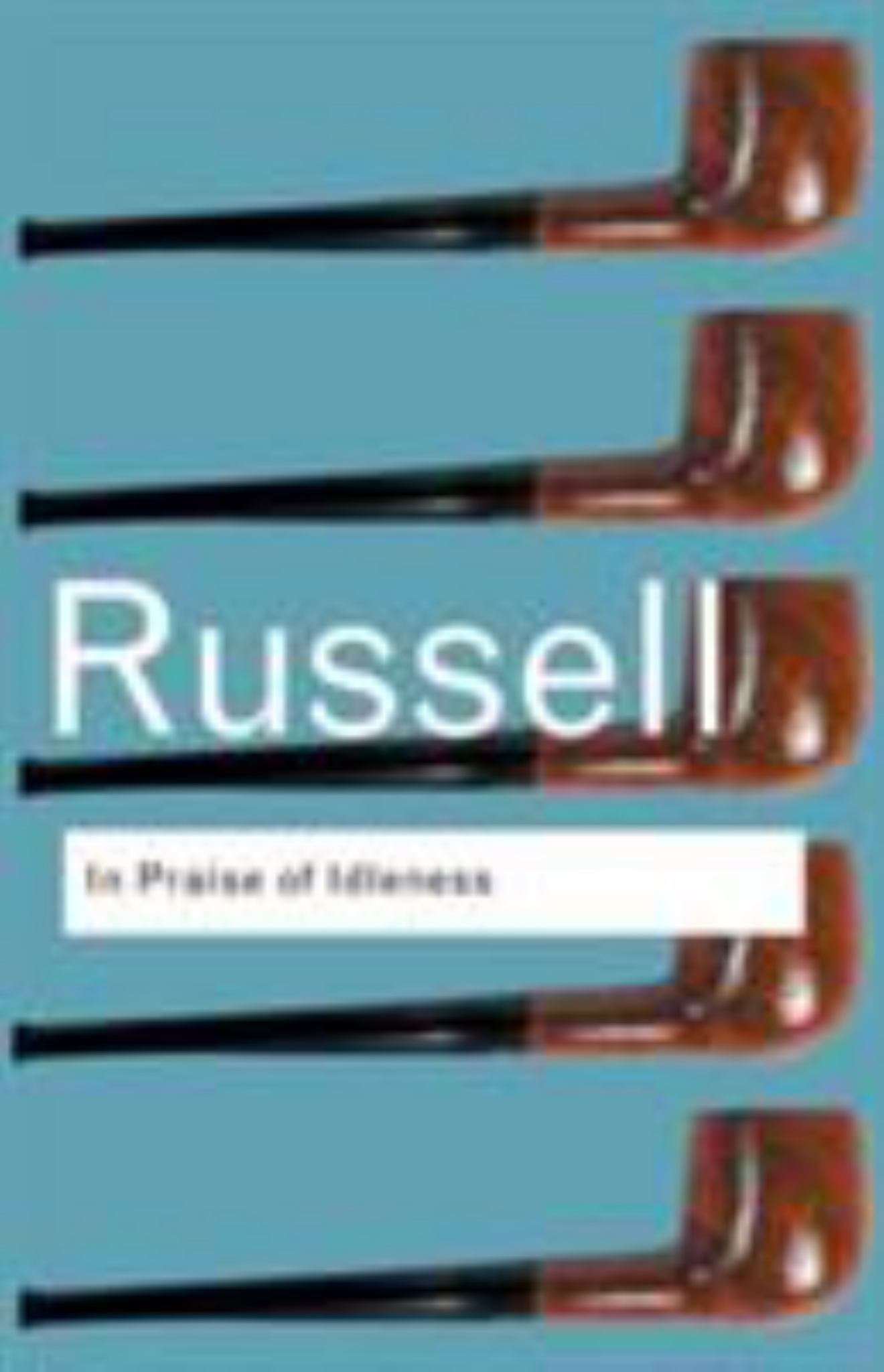 In Praise of Idleness Cover Image