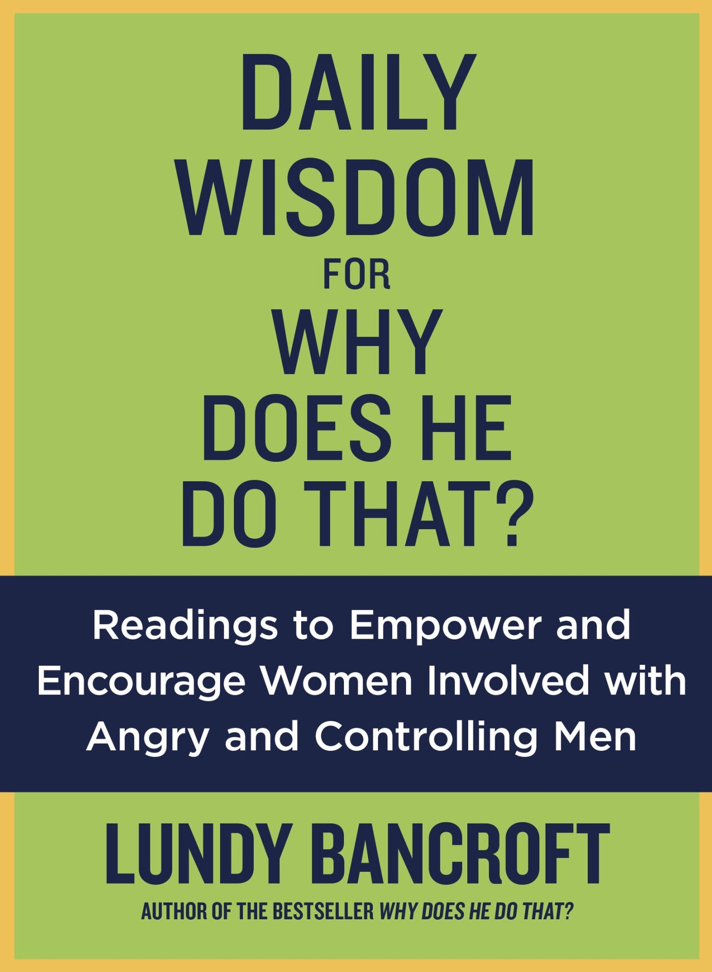 Daily Wisdom for Why Does He Do That? Cover Image