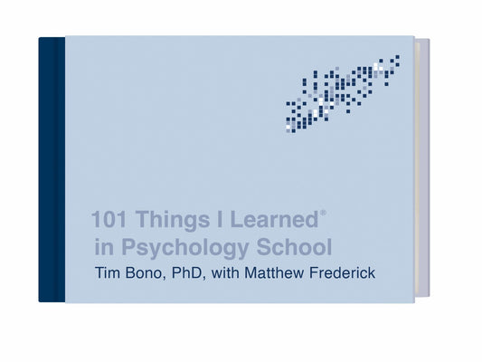 101 Things I Learned® in Psychology School Cover Image