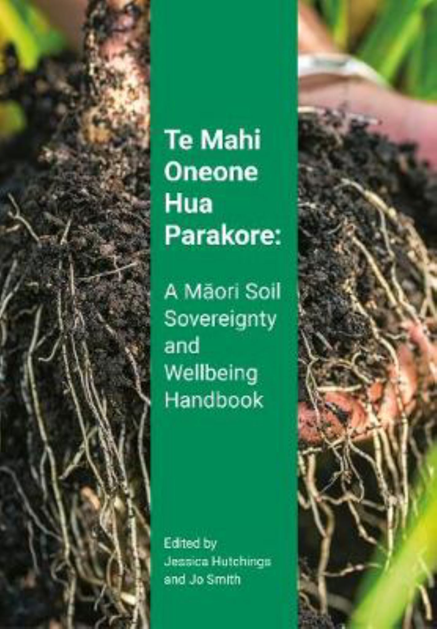 Te Mahi Oneone Hua Parakore Cover Image