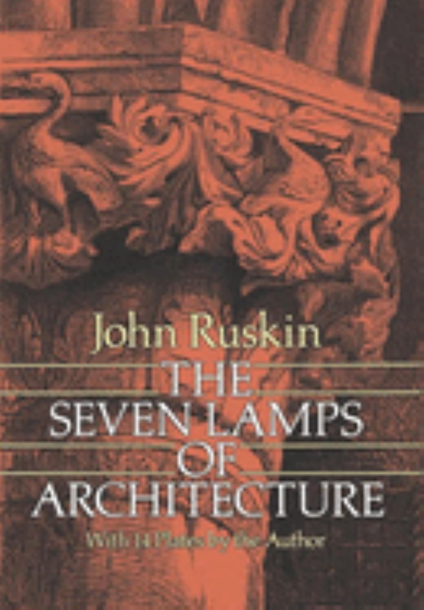The Seven Lamps of Architecture Cover Image