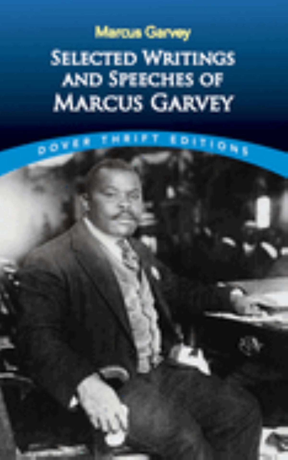 Selected Writings and Speeches of Marcus Garvey Cover Image