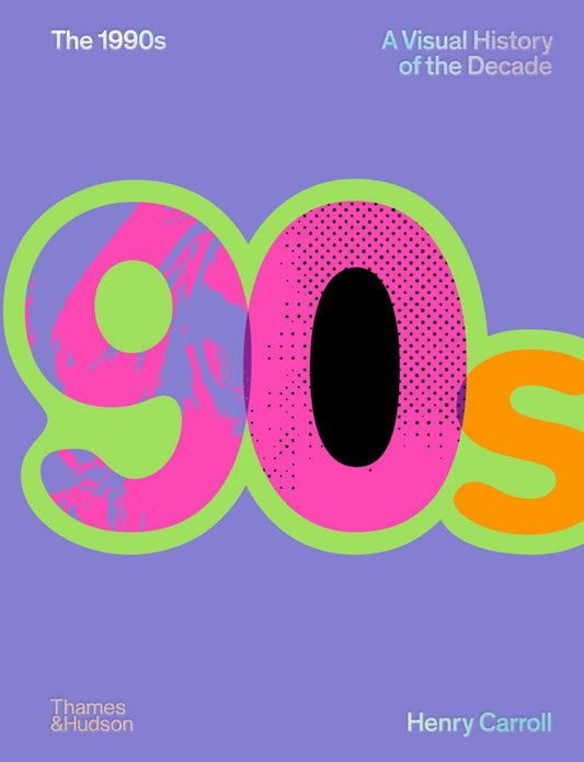 The 1990s: a Visual History of the Decade Cover Image