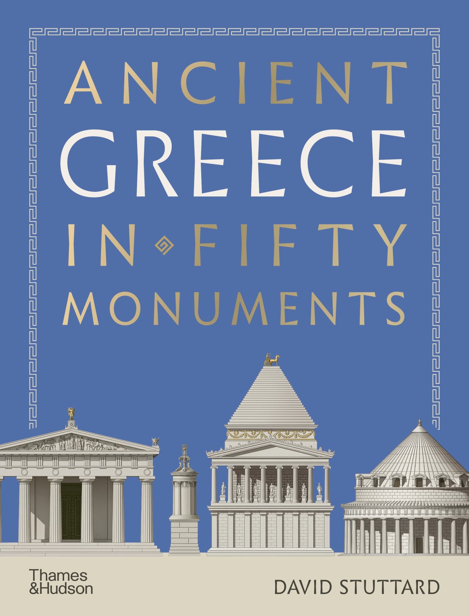 Ancient Greece in Fifty Monuments Cover Image