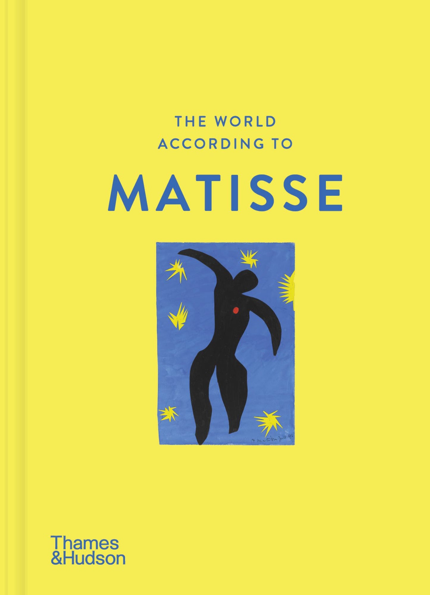The World According to Henri Matisse Cover Image