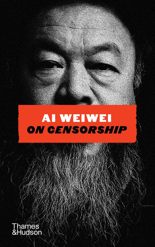 Ai Weiwei on Censorship Cover Image