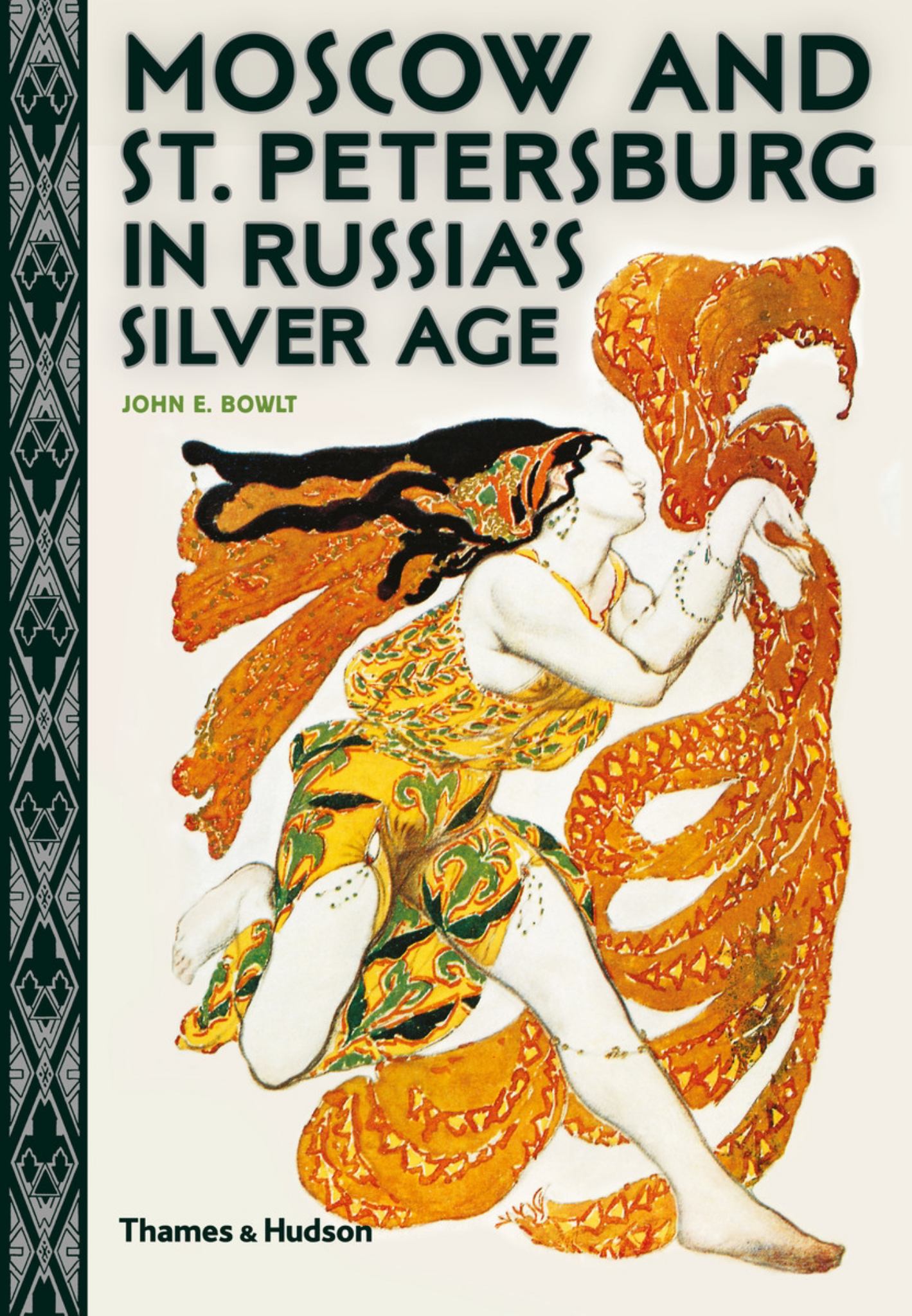 Moscow and St. Petersburg in Russia's Silver Age Cover Image