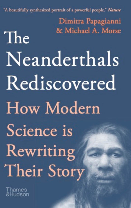The Neanderthals Rediscovered Cover Image