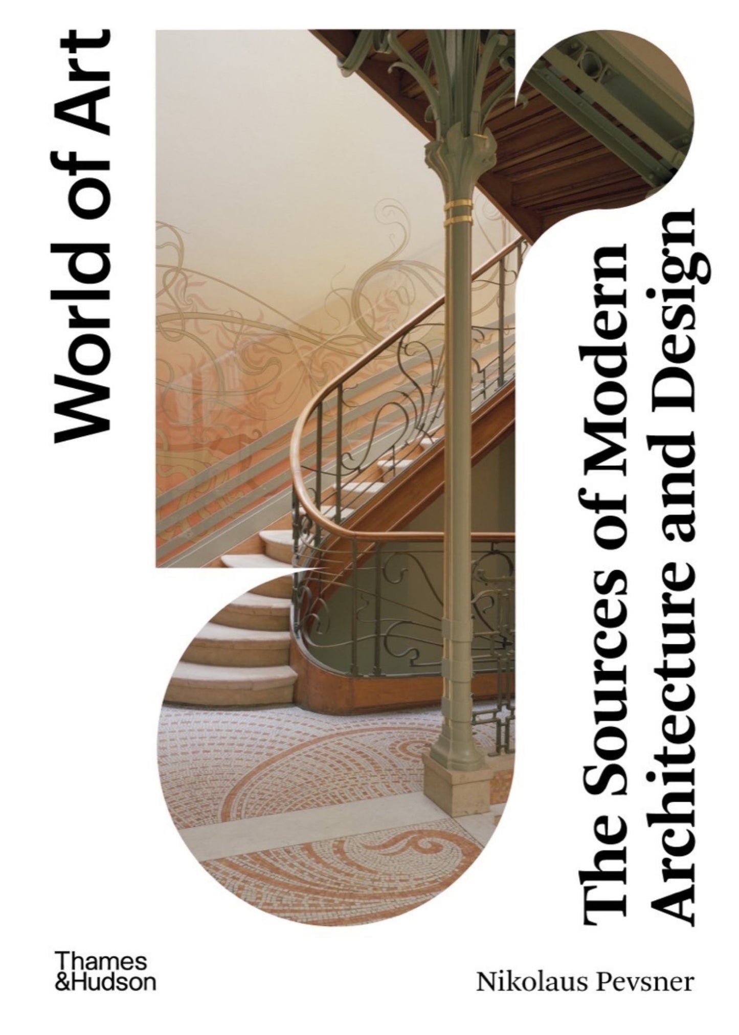 The Sources of Modern Architecture and Design Cover Image
