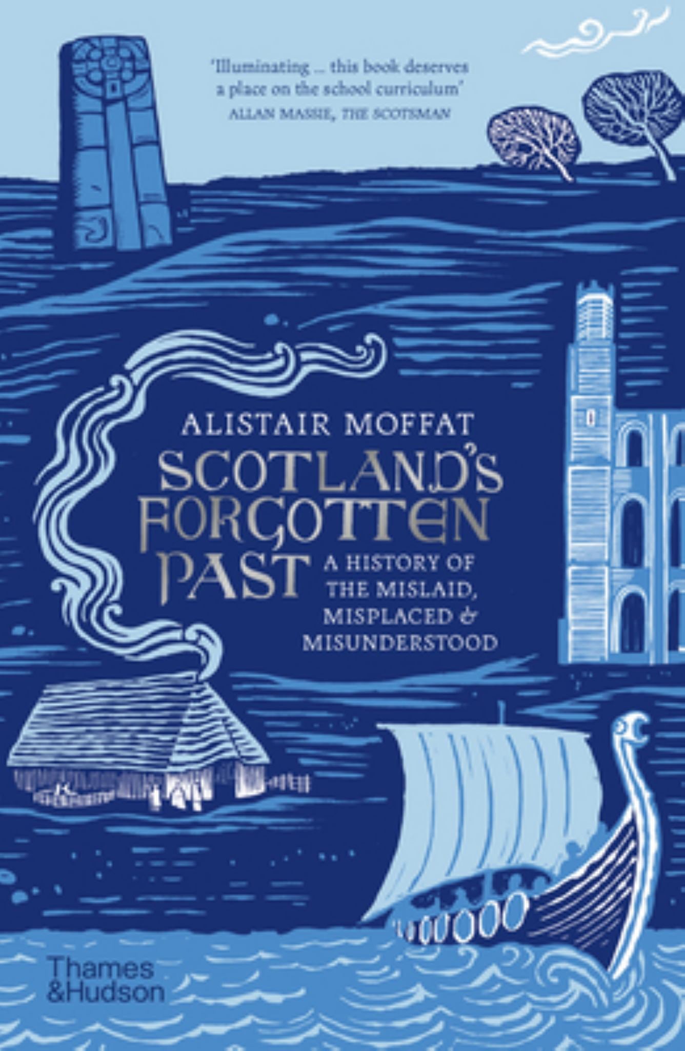 Scotland's Forgotten Past Cover Image