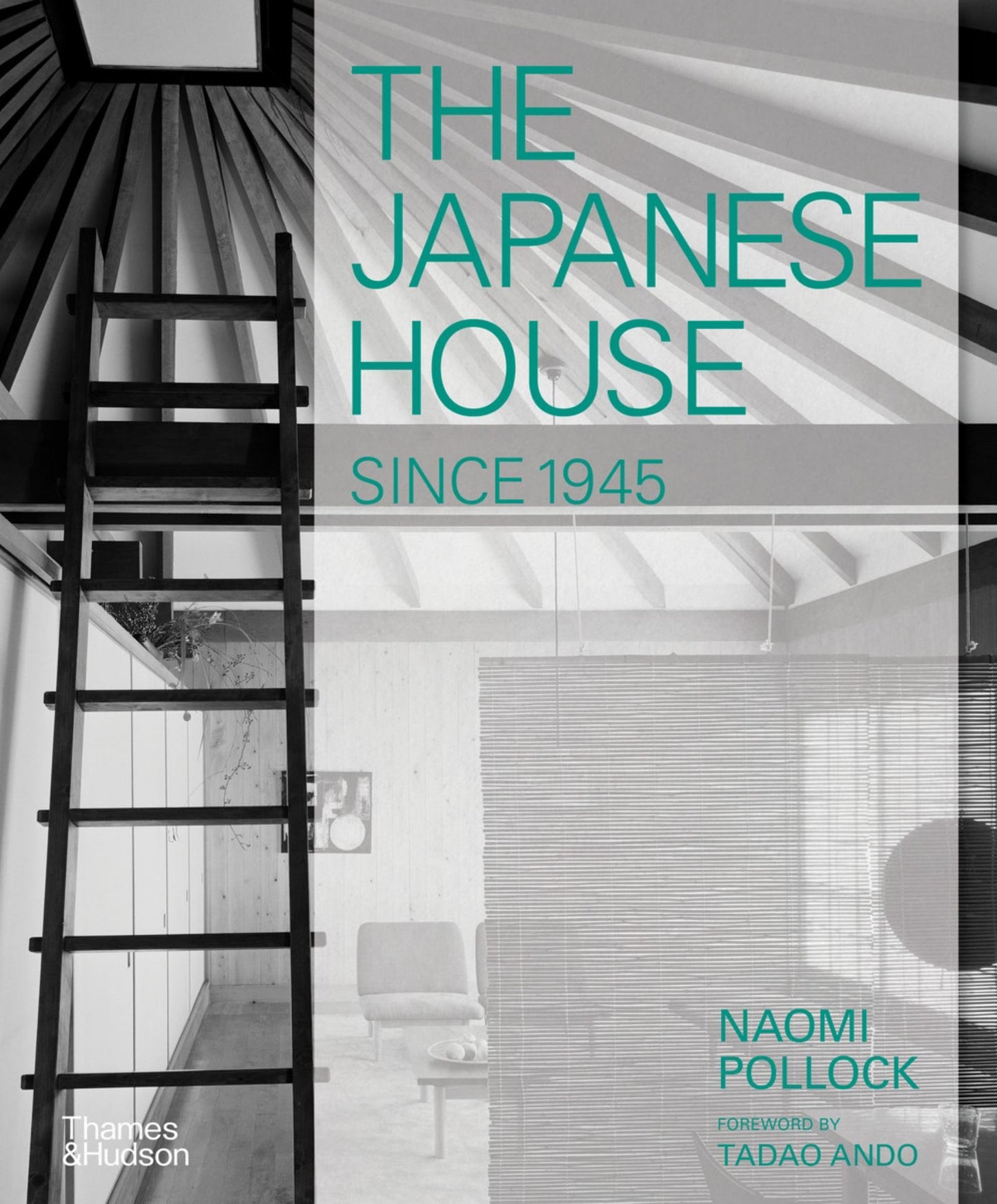 The Japanese House Since 1945 Cover Image