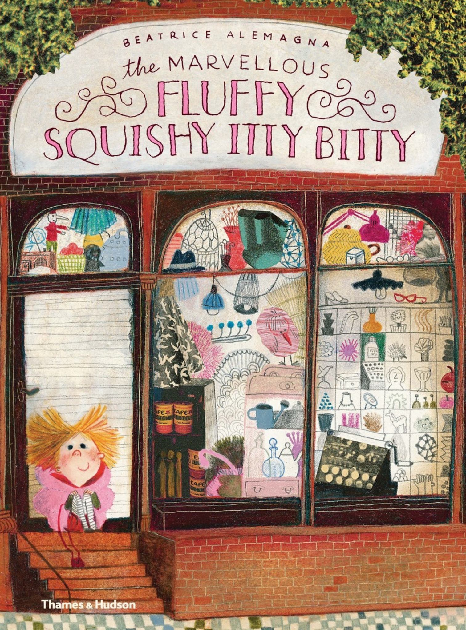 The Marvellous Fluffy Squishy Itty Bitty Cover Image
