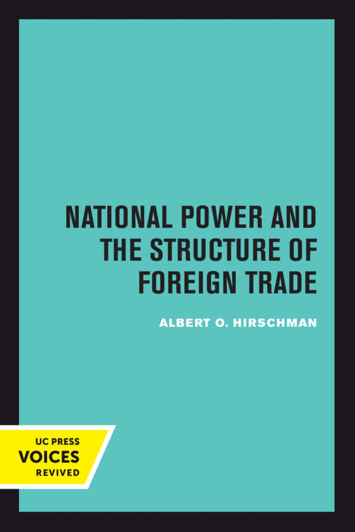 National Power and the Structure of Foreign Trade Cover Image
