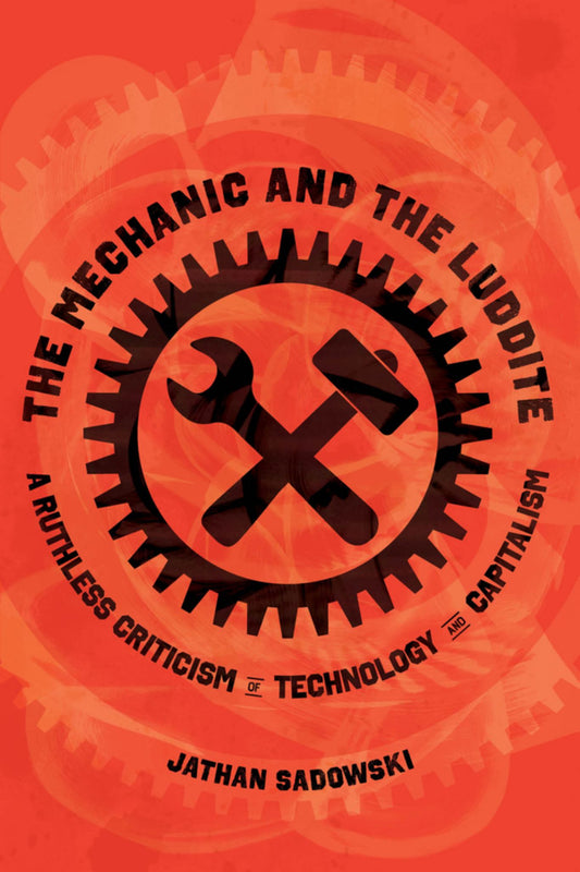 The Mechanic and the Luddite Cover Image