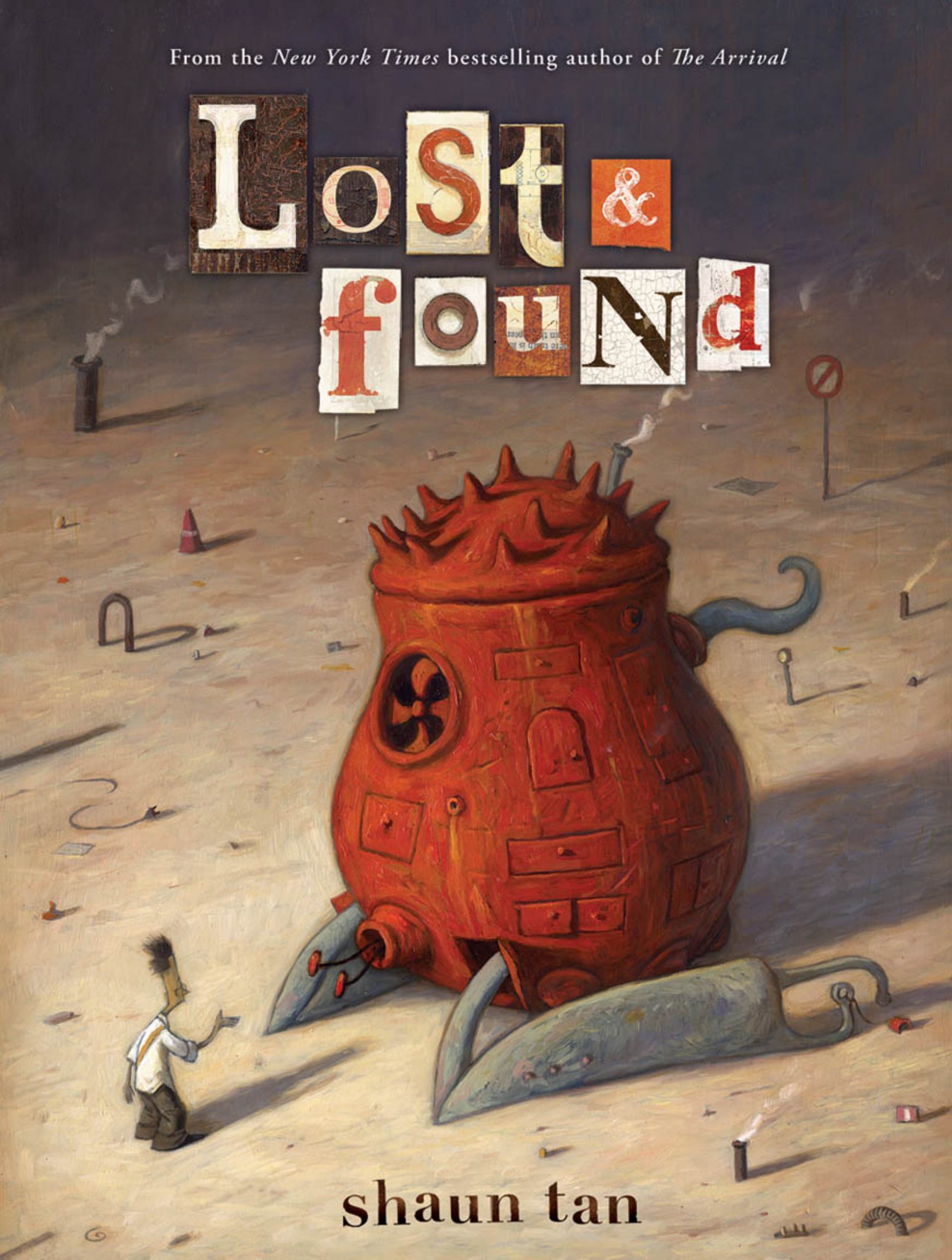 Lost and Found: Three by Shaun Tan Cover Image