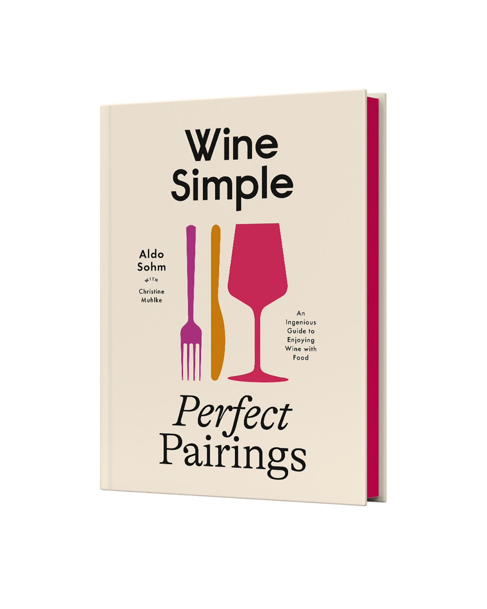 Wine Simple: Perfect Pairings Cover Image