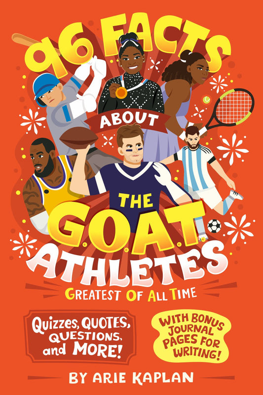 96 Facts about the G. O. A. T. Athletes (Greatest of All Time) Cover Image