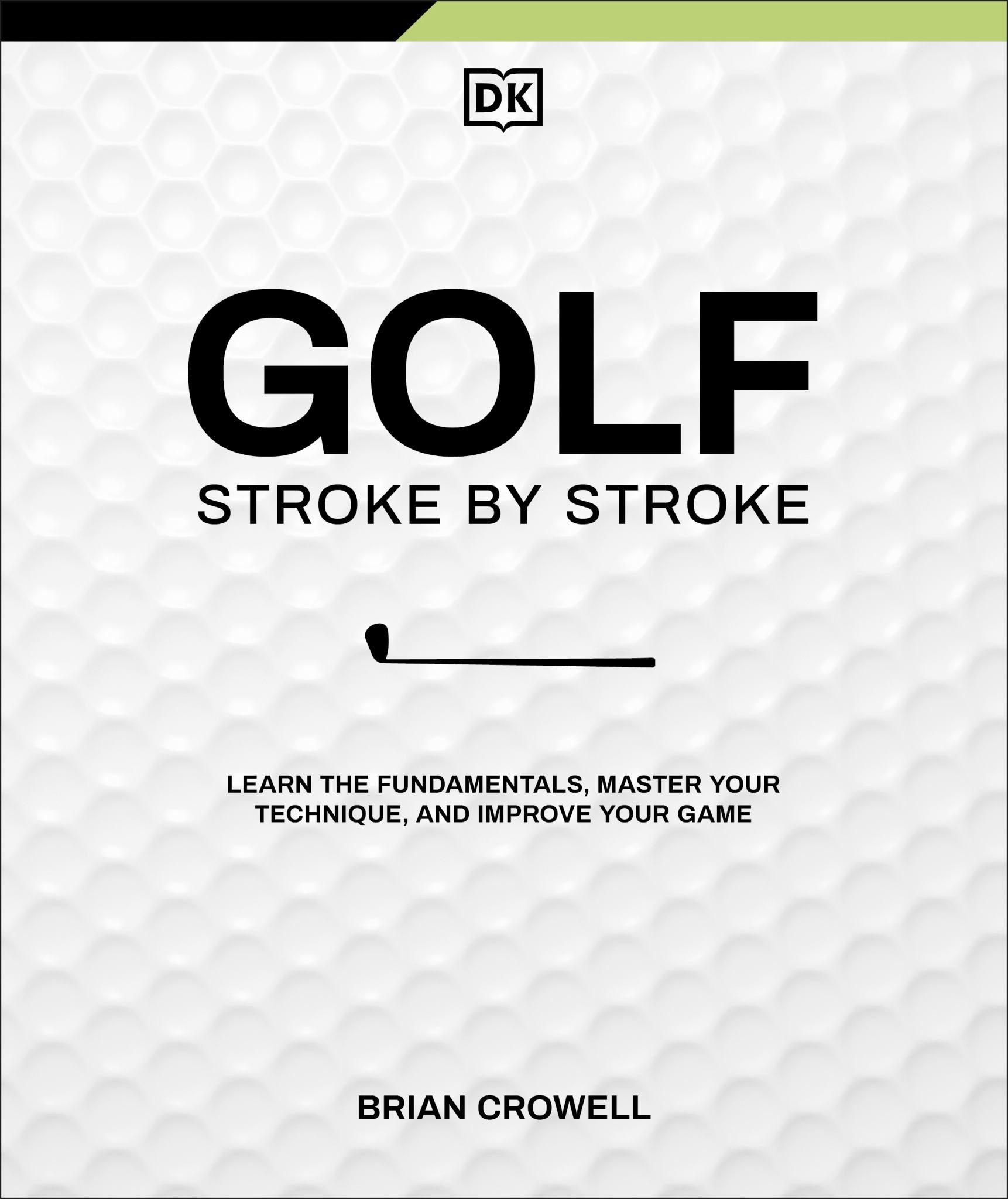 Golf Stroke by Stroke Cover Image