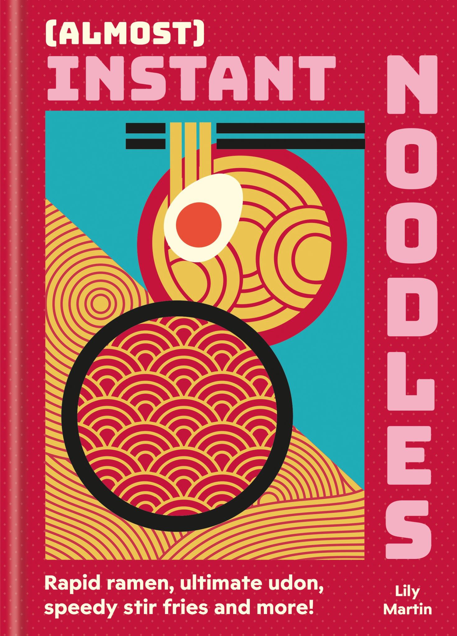 (Almost) Instant Noodles Cover Image