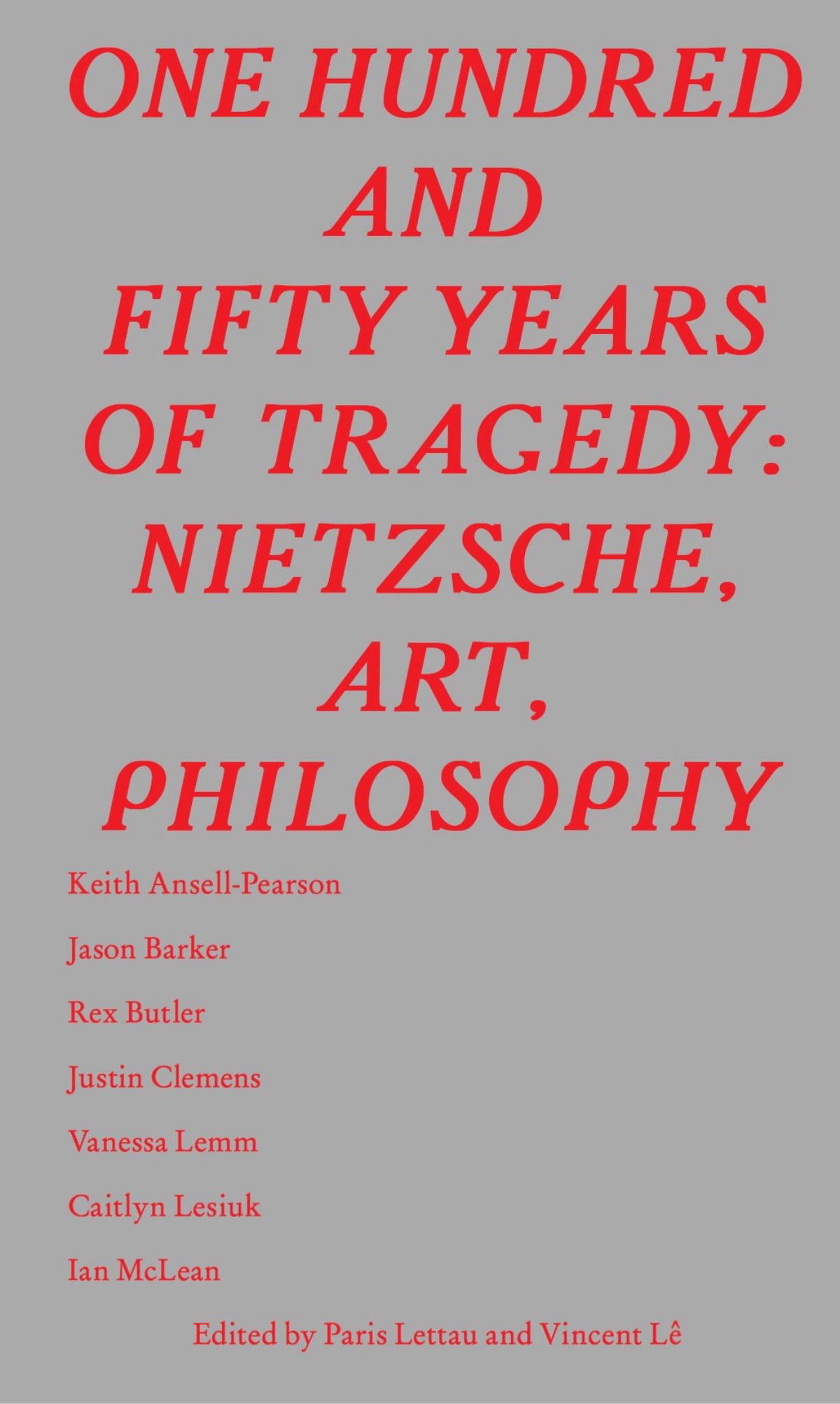 One Hundred and Fifty Years of Tragedy Cover Image