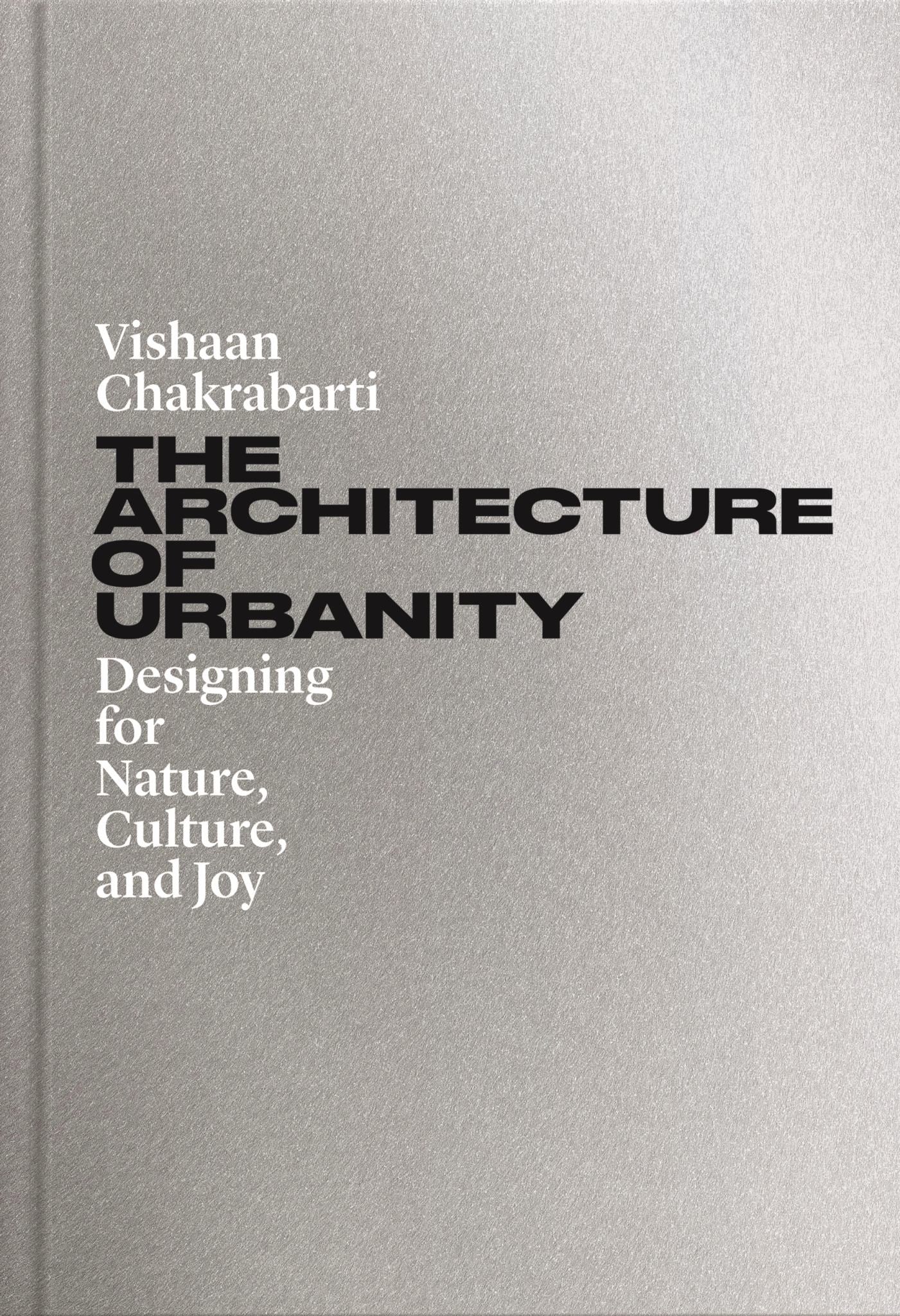 The Architecture of Urbanity Cover Image
