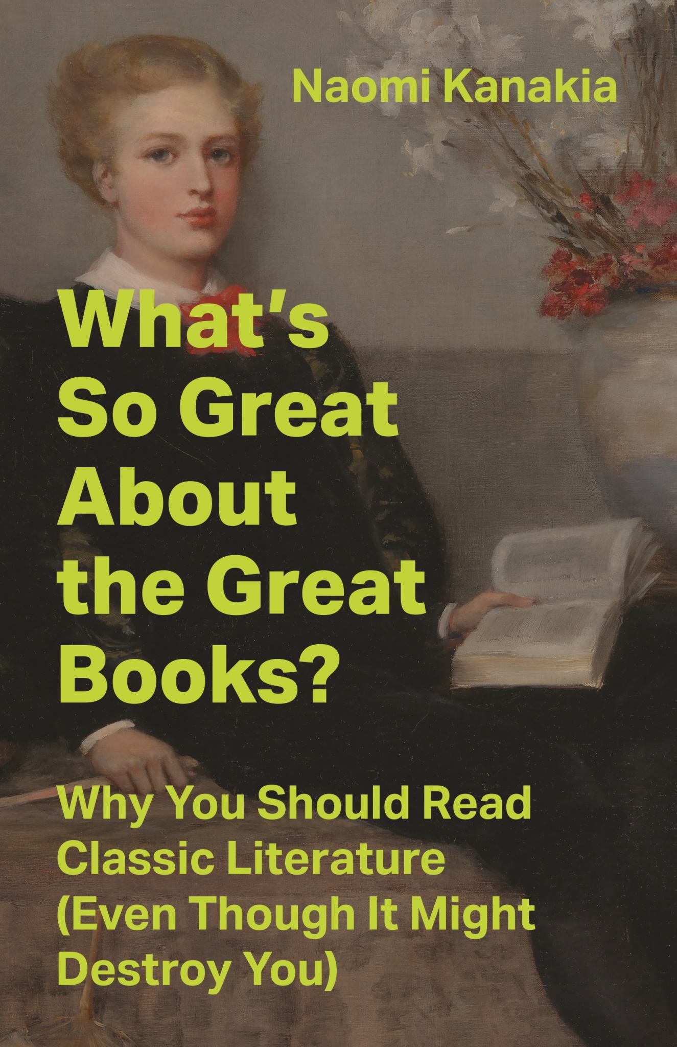 What's So Great about the Great Books? Cover Image