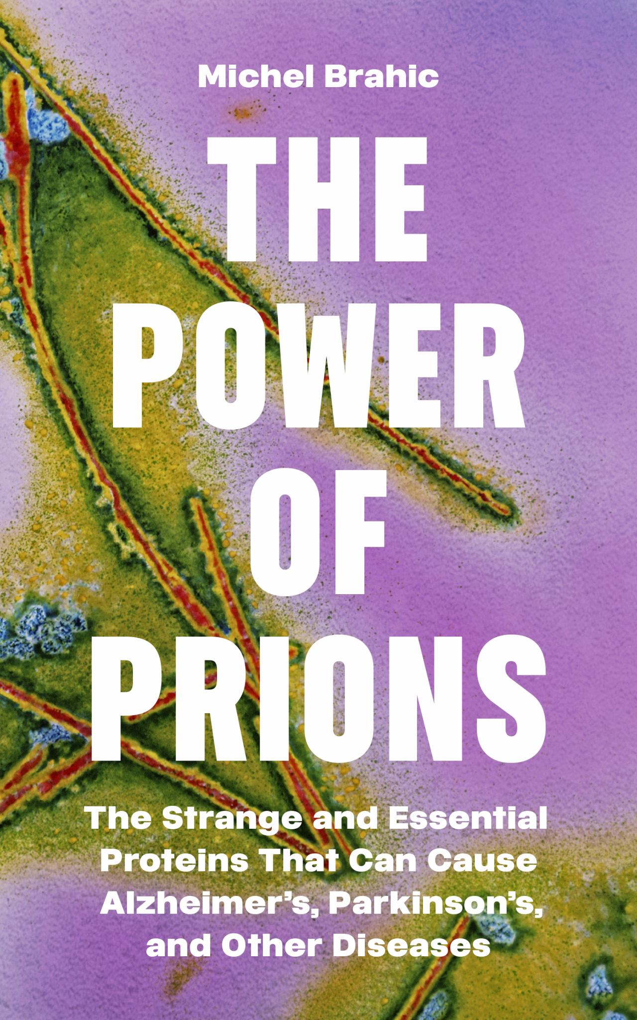 The Power of Prions Cover Image