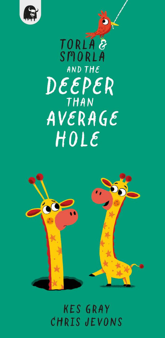 Torla and Smorla and the Deeper Than Average Hole Cover Image