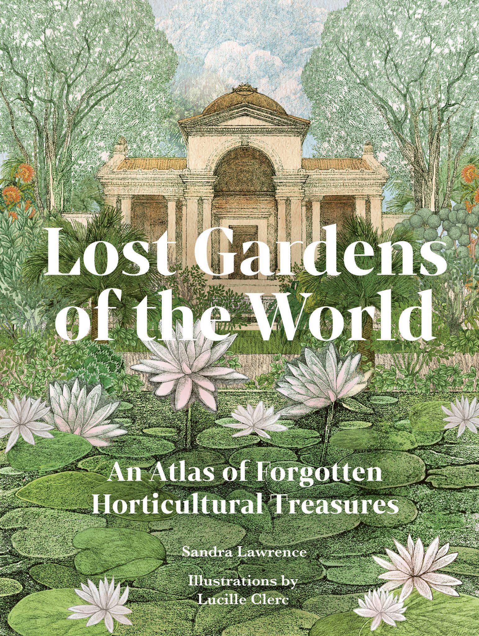 Lost Gardens of the World Cover Image