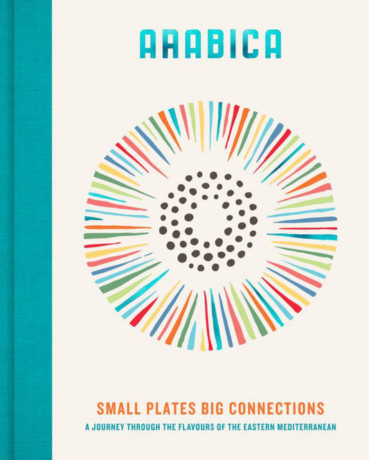 Arabica: Small Plates, Big Connections Cover Image