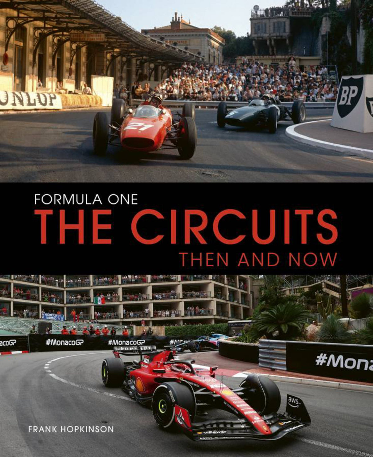 Formula One the Circuits: Then and Now Cover Image