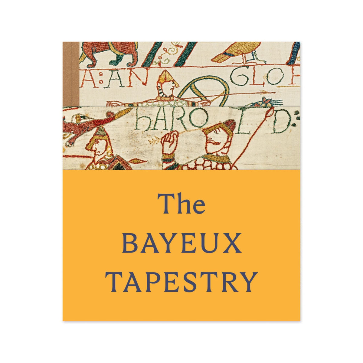 The Bayeux Tapestry Cover Image
