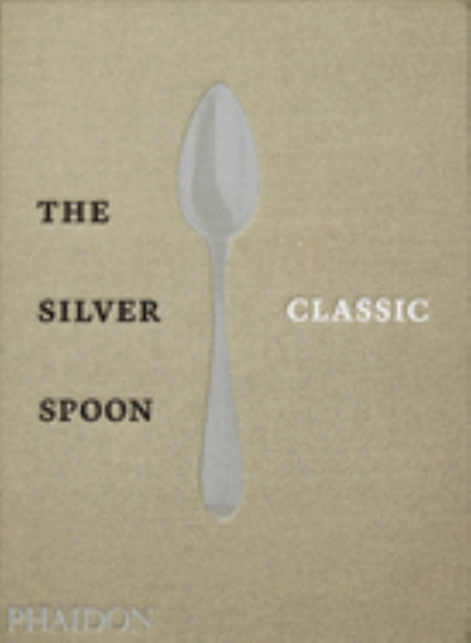 The Silver Spoon Classic Cover Image