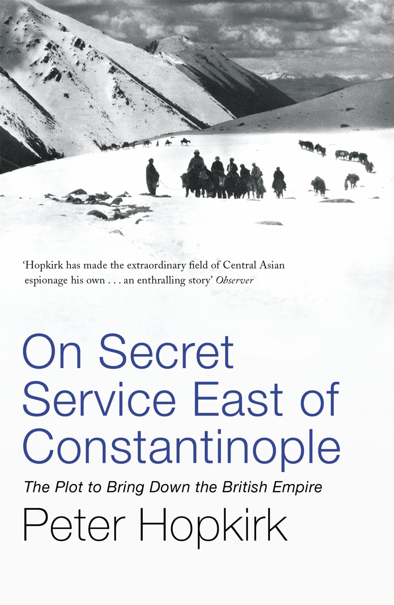 On Secret Service East of Constantinople Cover Image