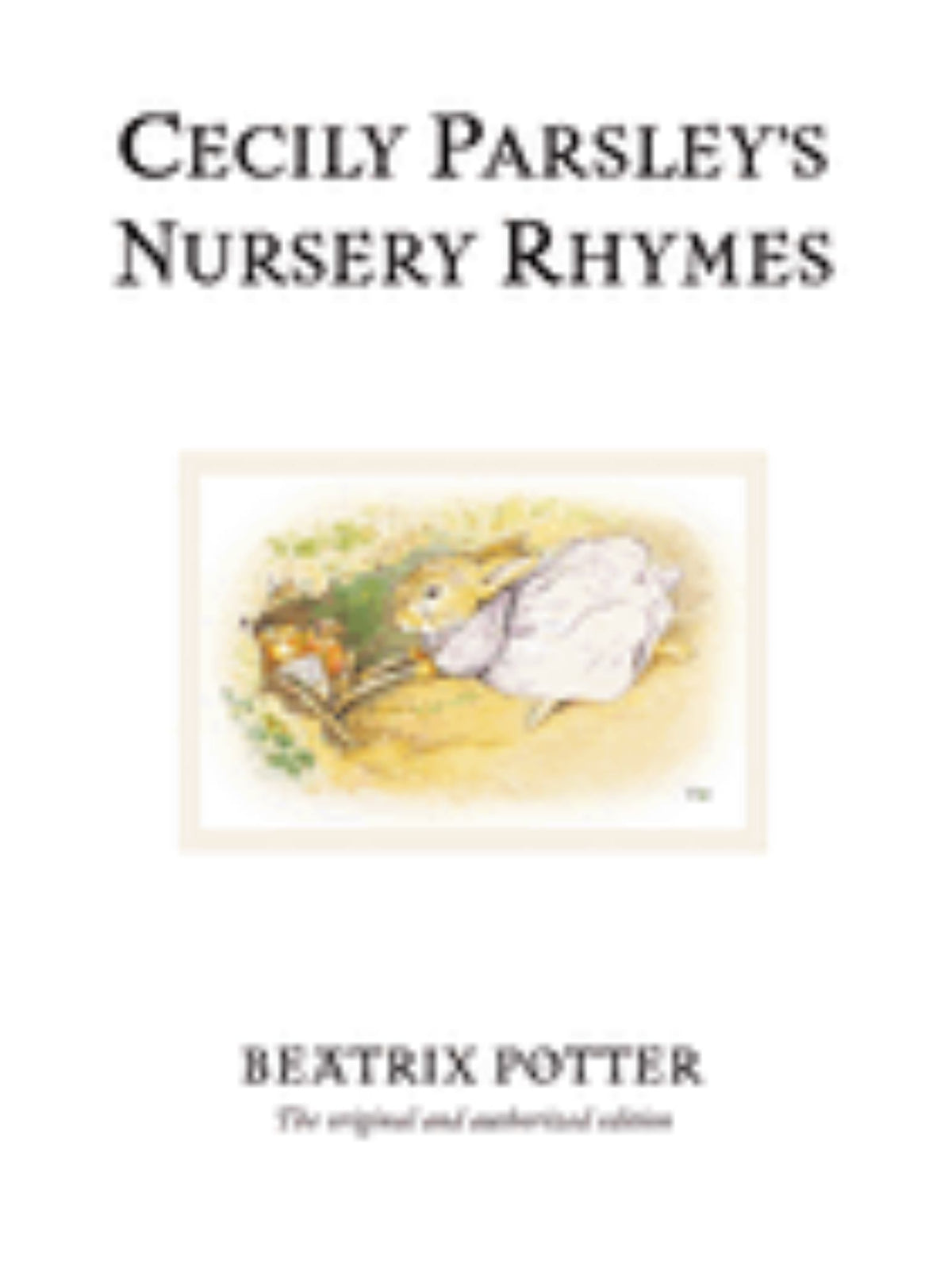 Cecily Parsley's Nursery Rhymes Cover Image