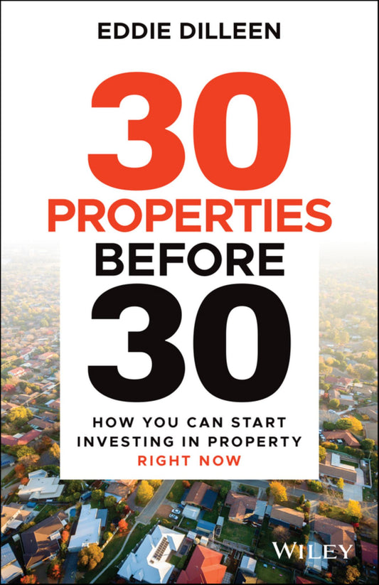 30 Properties Before 30 Cover Image