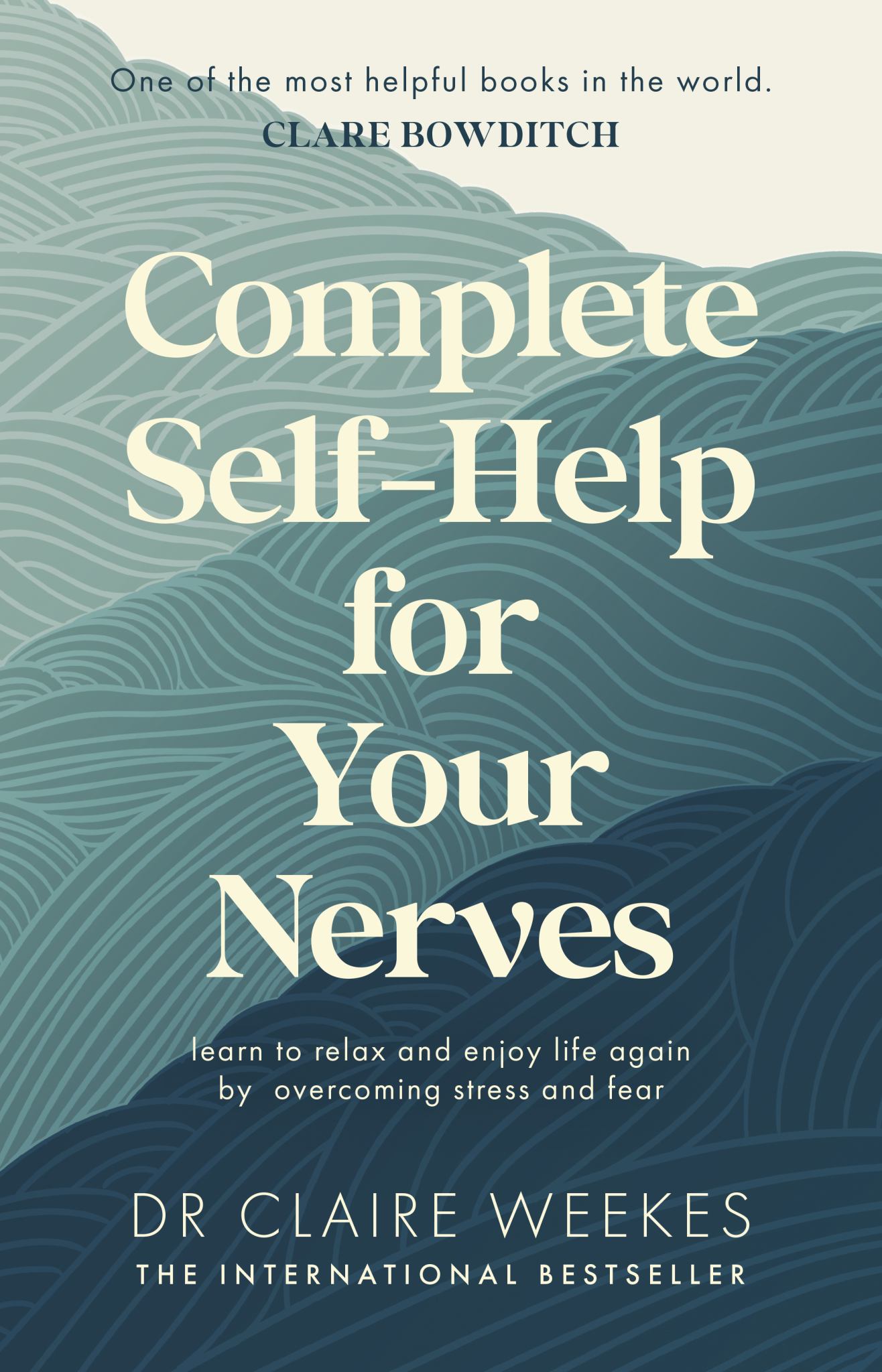 Complete Self-Help for Your Nerves Cover Image