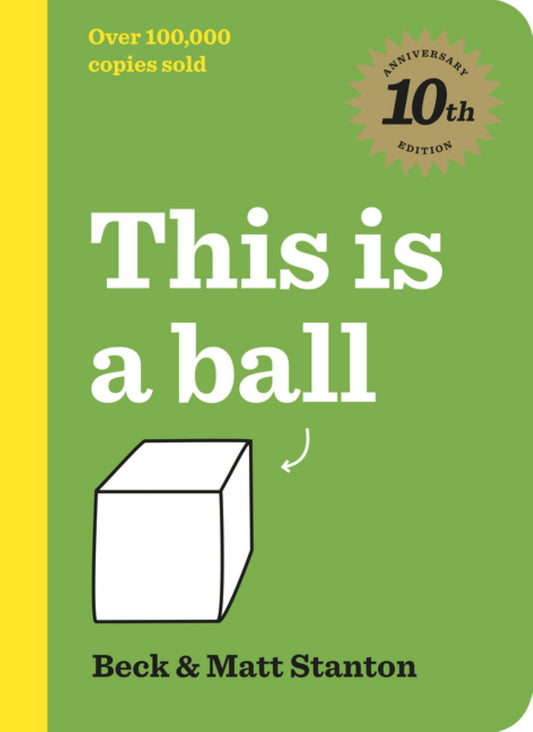 This Is a Ball 10th Anniversary Edition Cover Image