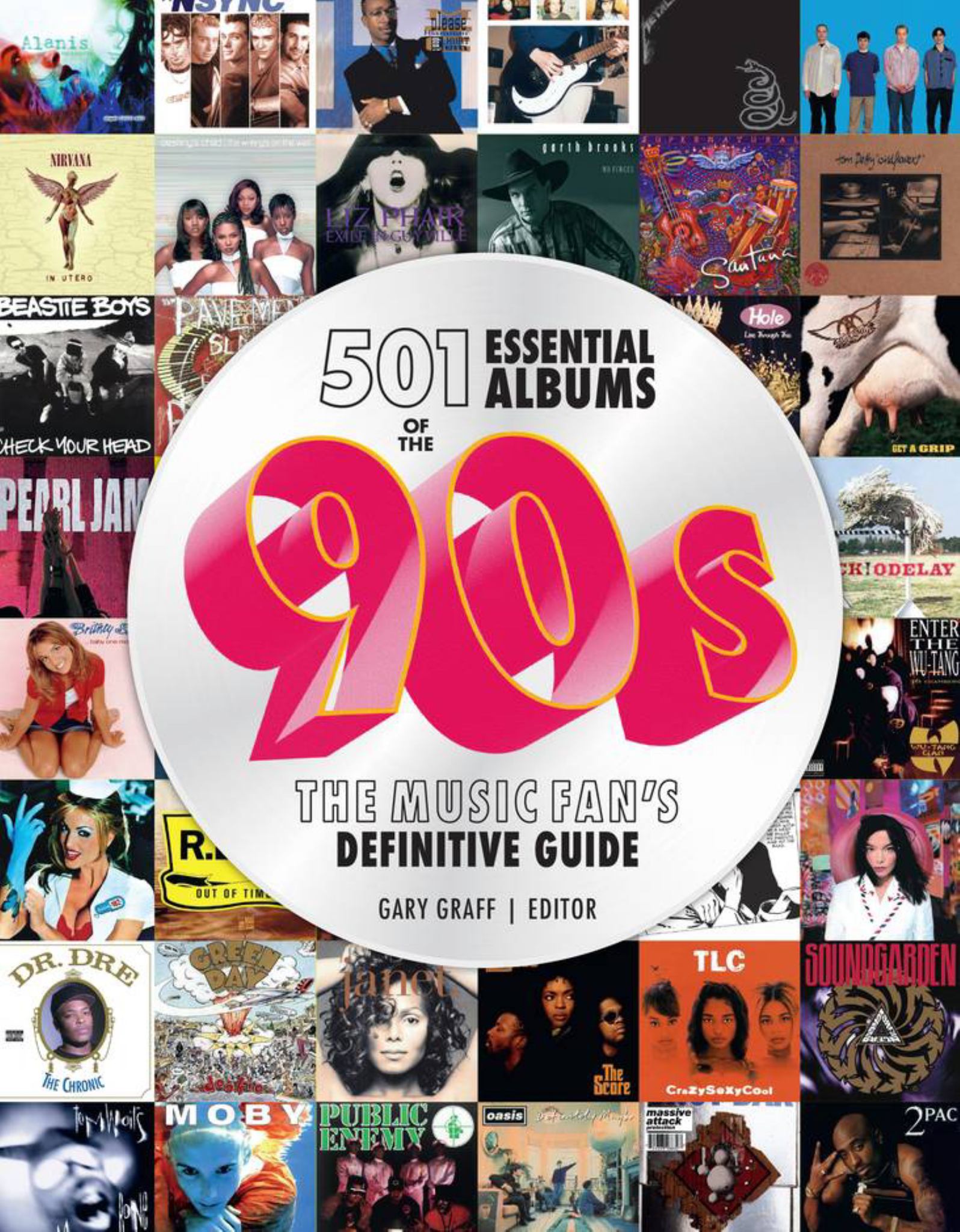 501 Essential Albums of The '90s Cover Image