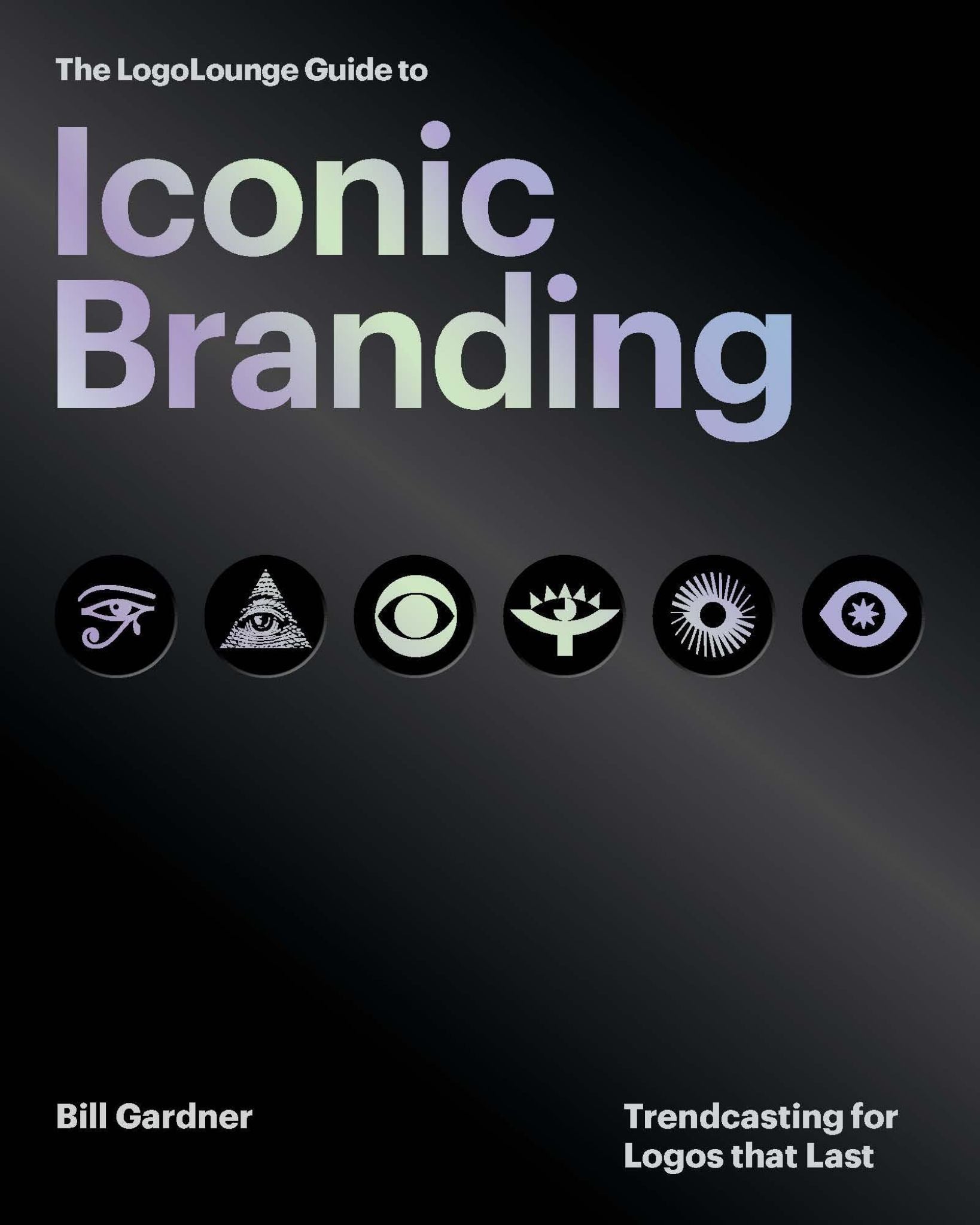 The LogoLounge Guide to Iconic Branding Cover Image