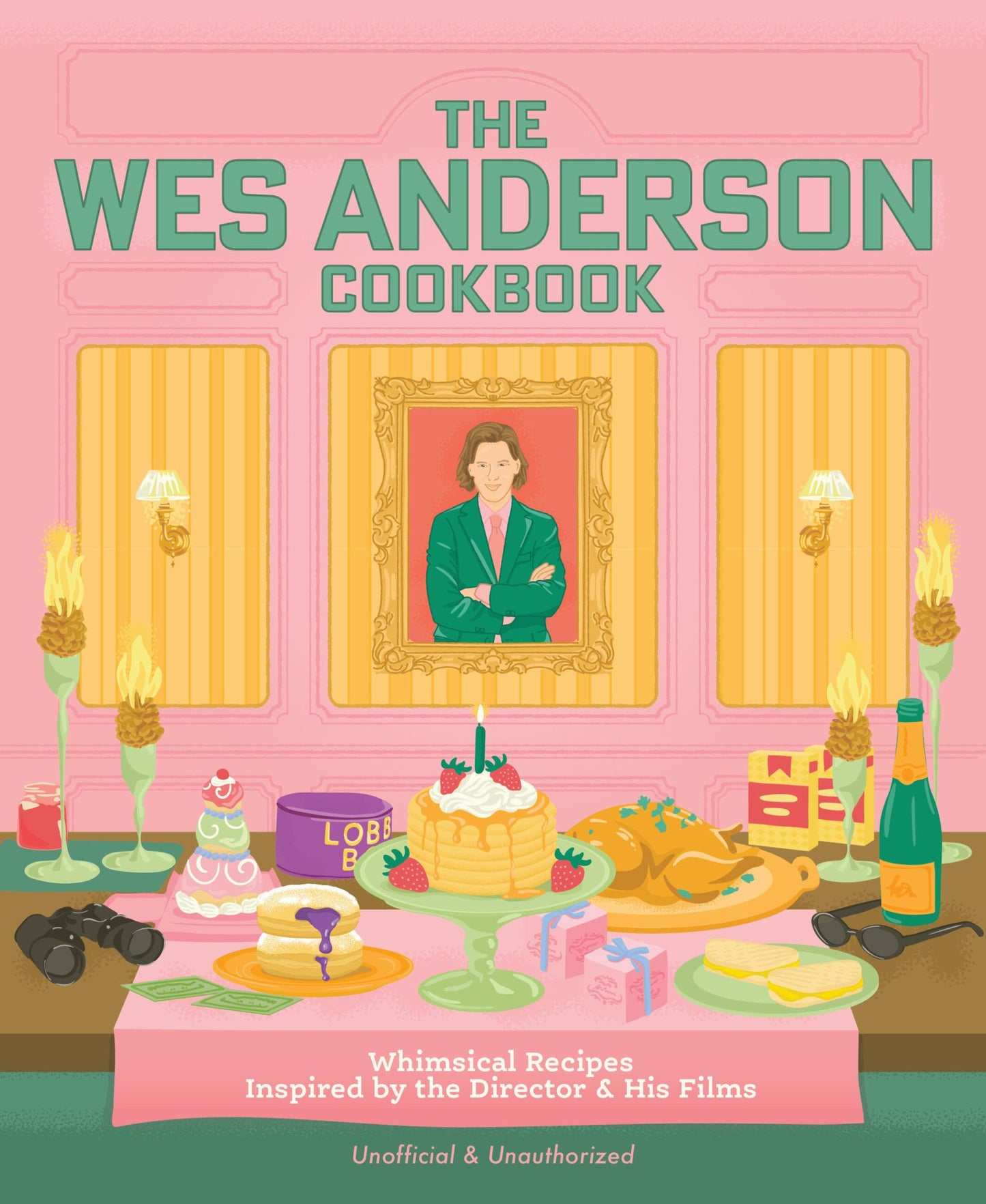 The Wes Anderson Cookbook Cover Image
