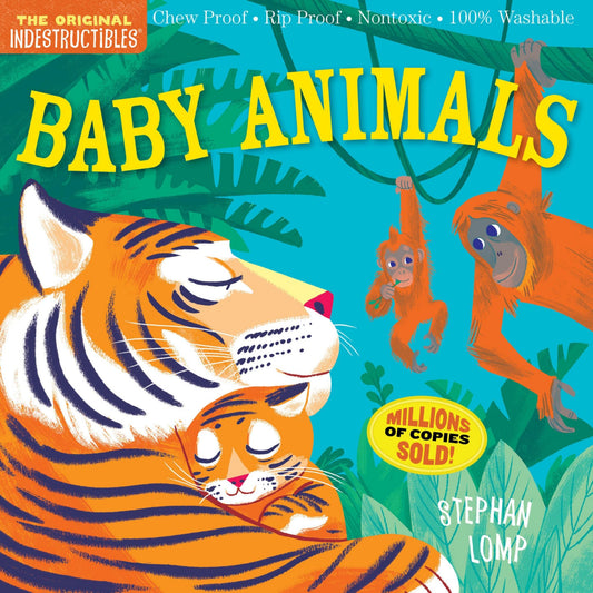 Indestructibles: Baby Animals Cover Image