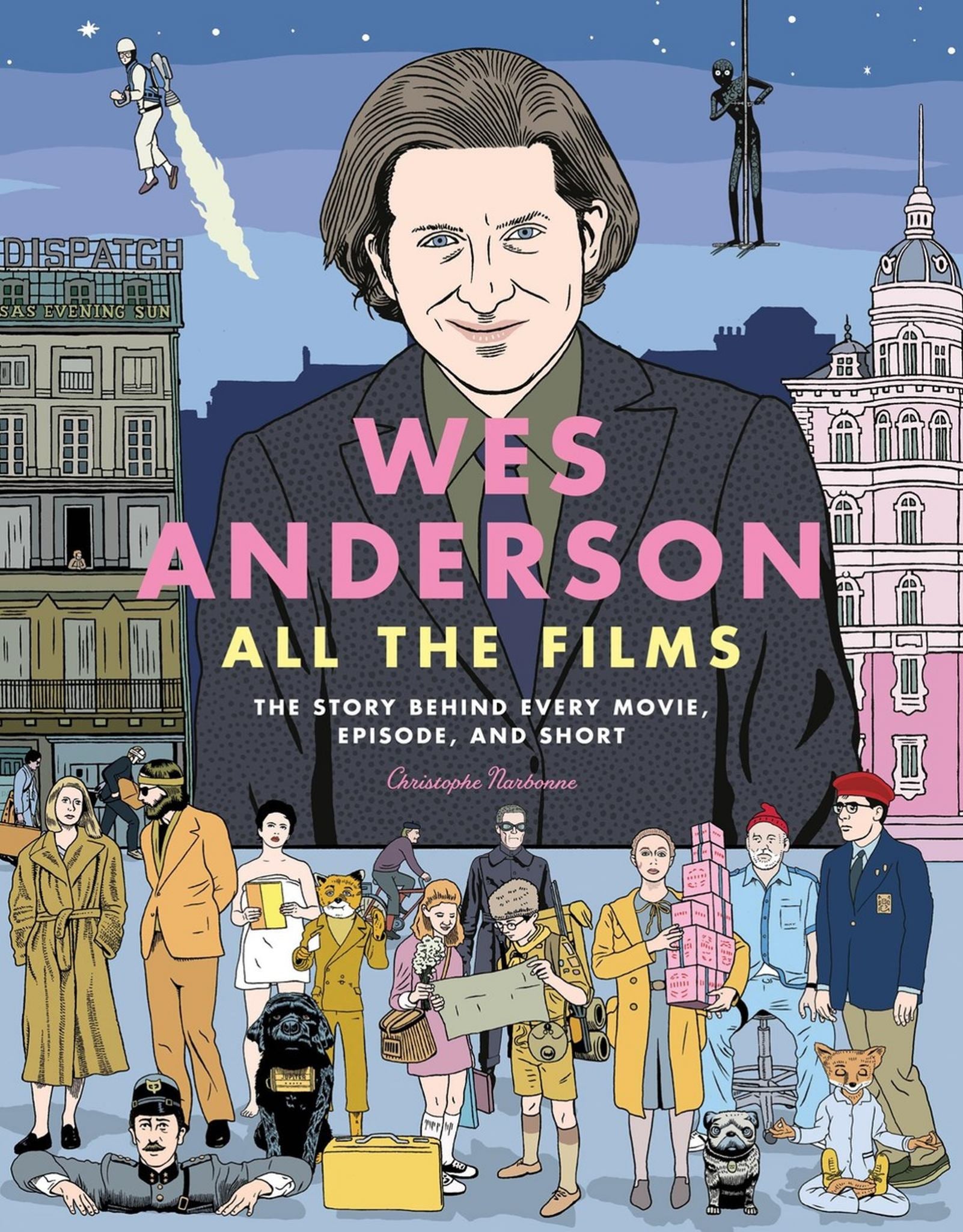 Wes Anderson All the Films Cover Image