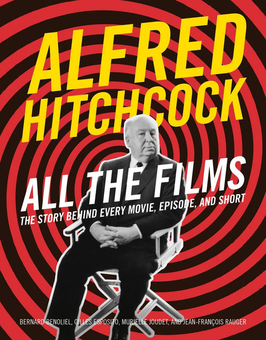 Alfred Hitchcock All the Films Cover Image