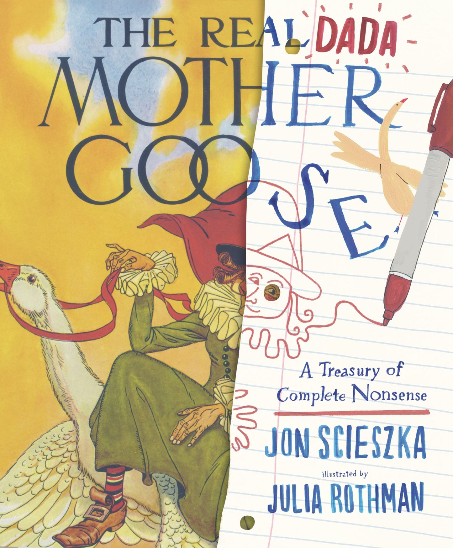 The Real Dada Mother Goose: a Treasury of Complete Nonsense Cover Image
