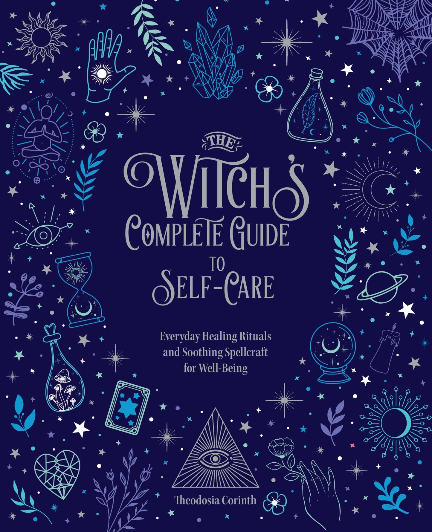 The Witch's Complete Guide to Self-Care Cover Image