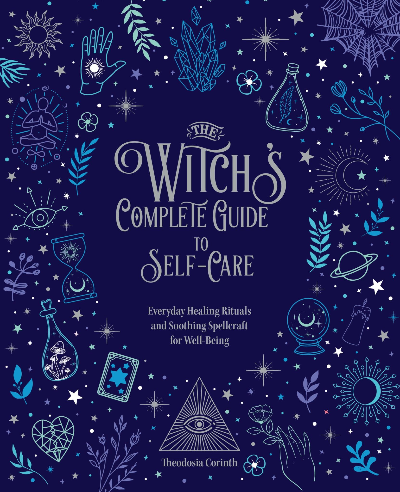 The Witch's Complete Guide to Self-Care Cover Image